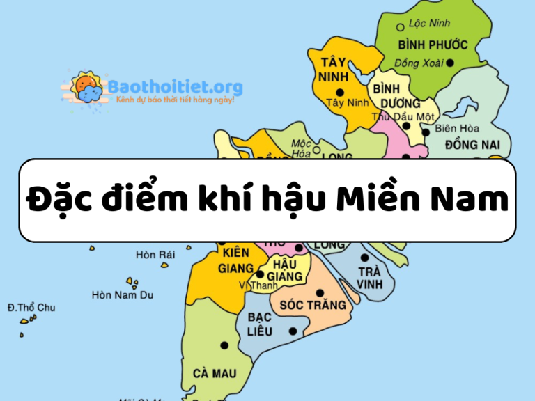 Khám phá thiên nhiên, đặc điểm khí hậu miền Nam